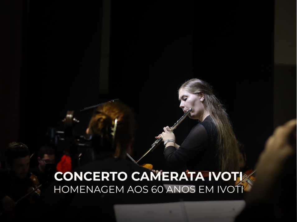 Camerata Ivoti celebra os 60 anos do Instituto Ivoti na cidade com concerto especial