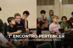 1º Encontro Pertencer reúne novos alunos do Ensino Fundamental II