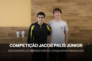 Estudantes do Ensino Médio se destacam na Competição Jacob Palis Júnior