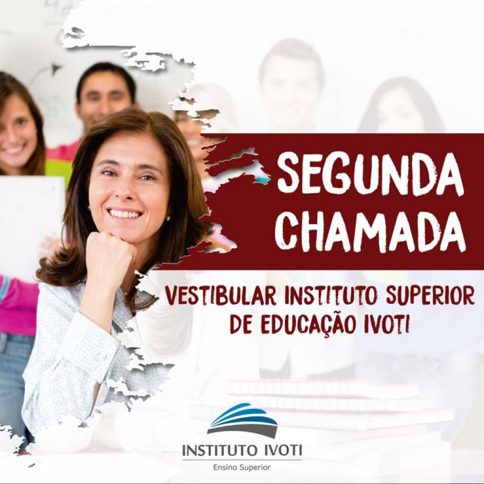 2ª chamada do Vestibular Instituto Superior de Educação Ivoti