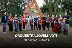Orquestra Jovem Ivoti marca participação no 44º ENCORE