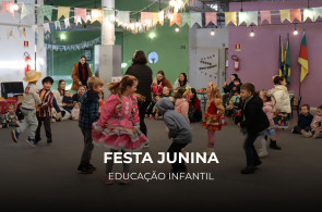 Tradições juninas encantam as crianças da Educação Infantil