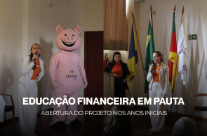 Instituto Ivoti inicia projeto de Educação Financeira com os Anos Iniciais