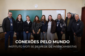Estudantes intercambistas concluem período de estudos no Instituto Ivoti